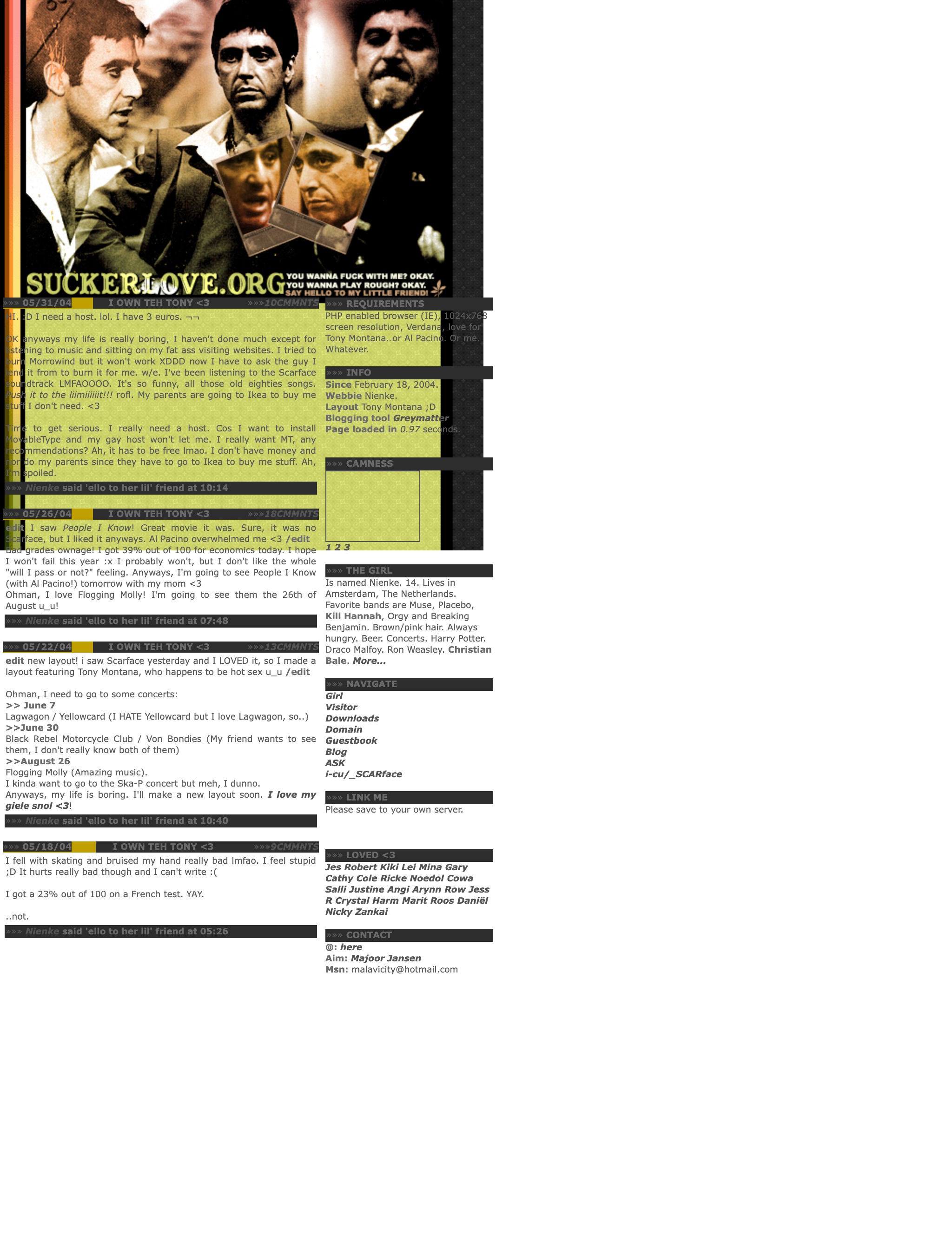 Three sepia photos of Al Pacino as Tony Montana above SUCKERLOVE.ORG, over a lime green blog with dark grey date bars and a sidebar with requirements, info, camness, the girl, navigation and loved