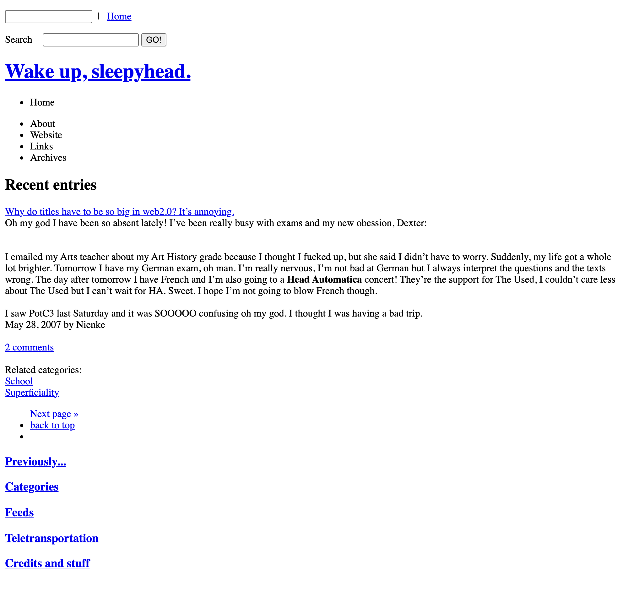 An unstyled WordPress page with a big blue Wake up, sleepyhead. heading and a post about exams, Dexter and a Head Automatica concert